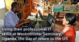 Using IT skills at Westminster Seminary Uganda