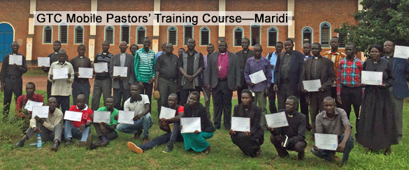 GTC Mobile Pastors’ Training Course—Maridi